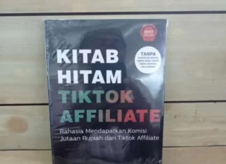 Rahasia Mendapatkan Komisi Jutaan Rupiah Dari Tiktok Affiliate